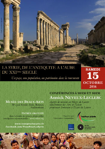 Conférence « La Syrie, de l'Antiquité à l'aube du XXIe siècle » le samedi 15 octobre 2016 par Annick Neveux-Leclerc